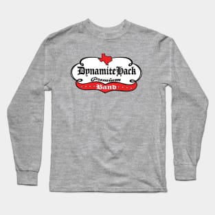 Dynamite Hack Shiner Color Long Sleeve T-Shirt